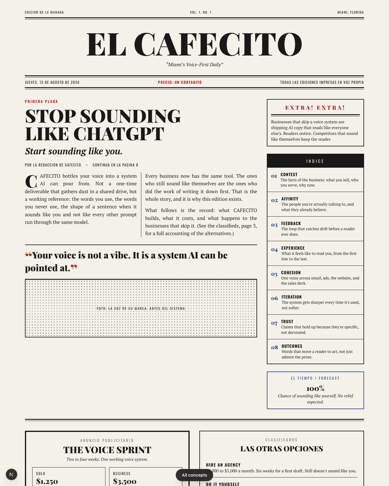 The CAFECITO homepage rendered in the El Periodico design: A Spanish-language front page: masthead, columns, an EXTRA! bulletin, offers as classified ads.